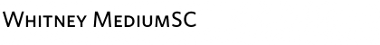 Download Whitney MediumSC Font Title Preview