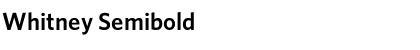 Download Whitney Semibold Font Title Preview