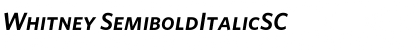 Download Whitney SemiboldItalicSC Font Title Preview