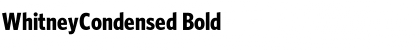 Download WhitneyCondensed Bold Font Title Preview