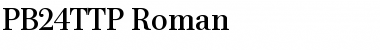 Download PB24TTP-Roman Regular Font Title Preview