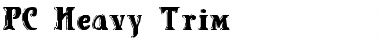 Download PC Heavy Trim Regular Font Title Preview