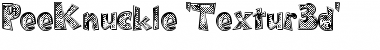 Download PeeKnuckle 'Textur3d' Regular Font Title Preview