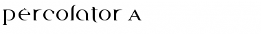 Download Percolator A Font Title Preview
