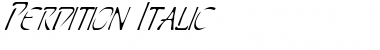 Download Perdition Italic Italic Font Title Preview