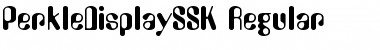 Download PerkleDisplaySSK Regular Font Title Preview