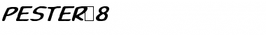 Download Pester 8 Bold Italic Font Title Preview