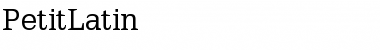 Download PetitLatin Regular Font Title Preview