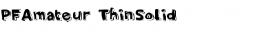 Download PF Amateur Thin Solid Font Title Preview