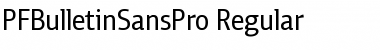 Download PF Bulletin Sans Pro Regular Font Title Preview
