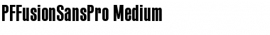 Download PF Fusion Sans Pro Medium Font Title Preview