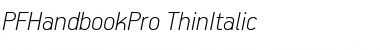 Download PF Handbook Pro Thin Italic Font Title Preview