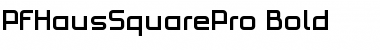 Download PF HausSquare Pro Bold Font Title Preview