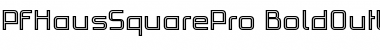Download PF HausSquare Pro Bold Outline Font Title Preview