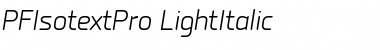 Download PF Isotext Pro Light Italic Font Title Preview