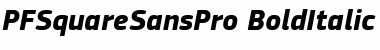 Download PF Square Sans Pro Bold Italic Font Title Preview