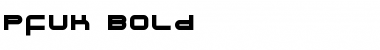 Download Pfuk Bold Font Title Preview