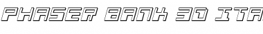 Download Phaser Bank 3D Italic Italic Font Title Preview