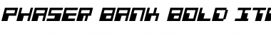 Download Phaser Bank Bold Italic Bold Italic Font Title Preview