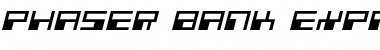 Download Phaser Bank Expanded Italic Expanded Italic Font Title Preview