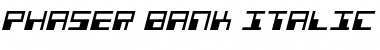 Download Phaser Bank Italic Italic Font Title Preview