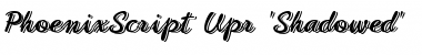 Download PhoenixScript Upr 'Shadowed' Regular Font Title Preview
