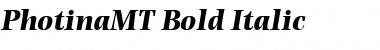 Download PhotinaMT BoldItalic Font Title Preview