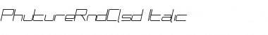 Download PhutureRndClsd Italic Font Title Preview