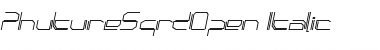 Download PhutureSqrdOpen Italic Font Title Preview