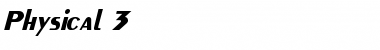 Download Physical 3 Italic Font Title Preview