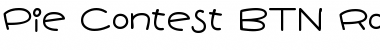 Download Pie Contest BTN Round Regular Font Title Preview