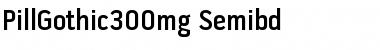 Download Pill Gothic 300mg Semibd Font Title Preview