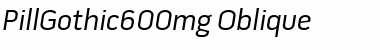 Download Pill Gothic 600mg Oblique Font Title Preview