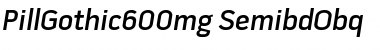 Download Pill Gothic 600mg Semibd Obq Font Title Preview