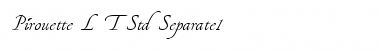 Download Pirouette LT Std Separate 1 Regular Font Title Preview