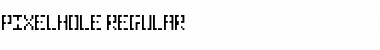 Download Pixelhole Regular Font Title Preview