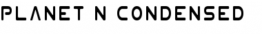 Download Planet N Condensed Condensed Font Title Preview