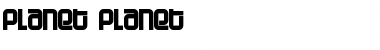 Download Planet Planet Regular Font Title Preview