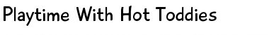 Download Playtime With Hot Toddies Regular Font Title Preview