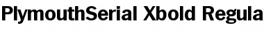 Download PlymouthSerial-Xbold Regular Font Title Preview