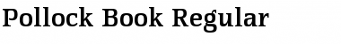 Download Pollock-Book Regular Font Title Preview