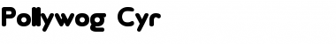 Download Pollywog Cyr Regular Font Title Preview