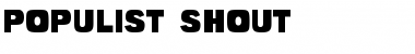 Download Populist Shout Regular Font Title Preview