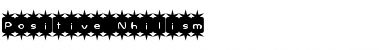 Download Positive Nhilism Regular Font Title Preview