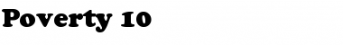 Download Poverty 10 Regular Font Title Preview