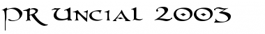 Download PR Uncial 2003 Font Title Preview