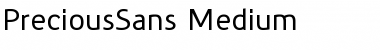 Download PreciousSans Regular Font Title Preview