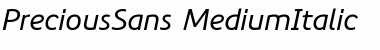 Download PreciousSans Italic Font Title Preview