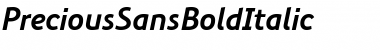 Download PreciousSansBoldItalic Regular Font Title Preview