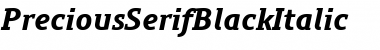 Download PreciousSerifBlackItalic Regular Font Title Preview
